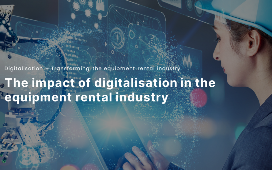ERA releases Impact of Digitalisation report to support the rental industry in the digital ‎transformation