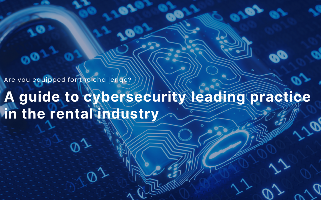 ERA releases updated guide to cybersecurity leading practice in the equipment rental industry