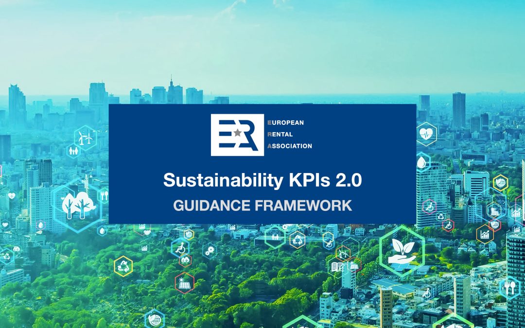 ERA releases updated sustainability KPI framework for rental companies to improve sustainability performance and reporting